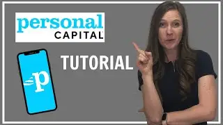 Personal Capital Budgeting App Tutorial // How to use Personal Capital on your Phone
