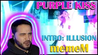 PURPLE KISS - 'Intro: Illusion' and 'memeM' First Reaction!
