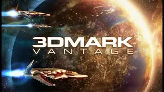 3DMARK Vantage (2008) Testing on modern integrated graphic card (AMD Radeon Vega 7)