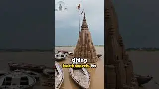 🇮🇳 The Leaning Temple of Varanasi,  Ratneshwar Mahadev temple #travel #indiatemple #topdestinations