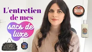 ASTUCES &bull; L'entretien de mes sacs en cuir de luxe + utilisation Juvacuir