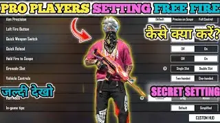 FREE FIRE CONTROLS SETTING FULL DETAILS | FREE FIRE PRO PLAYER SETTING 2022 | Hidden Official