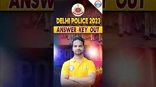 Delhi Police 2023 Answer Key Out🔥| Delhi Police Answer Key Update By Shivam Sir