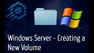 Windows Server - Creating a New Volume