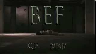 Qia - BEF feat. DaDa JV  (Official Video)
