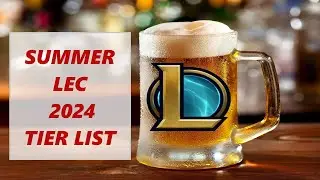 Cu&ntilde;adismo de LoL | Tier List Verano LEC 2024