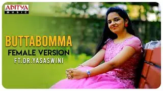 #AlaVaikunthapurramuloo - ButtaBomma  Female Version ft.Dr.Yasaswini