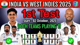 India vs West Indies 1st Test Match Playing 11 | India vs West Indies Test Series 2025 | IND vs WI 