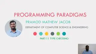 PROGRAMMING PARADIGMS | TYPE CHECKING | PART 11