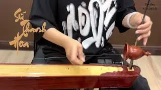 [Cover] Sứ Thanh Hoa | Đ&agrave;n bầu | Piano Home X Vietnamese Dan Bau Academy