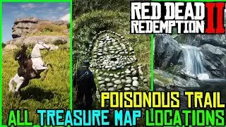 RED DEAD REDEMPTION 2 - THE POISONOUS TRAIL ALL TREASURE MAP LOCATIONS