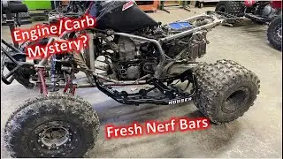 The TRX450 Gets New Nerf Bars (Plus It's Running Bad Now)