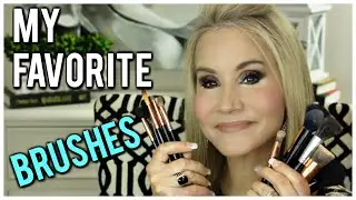 💝 MAKEUP BRUSHES I LOVE | FIFTY PLUS BEAUTY 💝