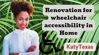 Renovation for home to be wheelchair accessible #houstontexas