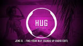 Jens O. - Find Your Way (Hands Up Radio Edit)