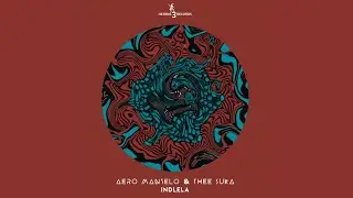 Aero Manyelo & Thee Suka feat.Nkuli Keys - Indlela
