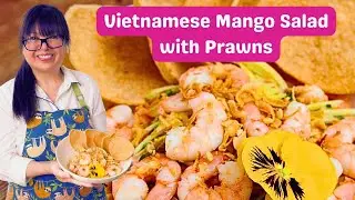 Vietnamese Green Mango Salad with Prawn (BBC Masterchef Quarterfinalist)