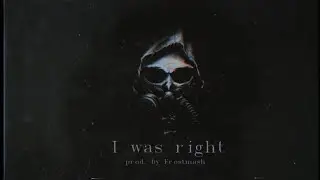 [FREE] Fat Nick x Shakewell type beat 2019 - I was right (prod. by Frostmash)