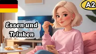 Food and drink in everyday life | Essen und Trinken im Alltag | Learn German with stories