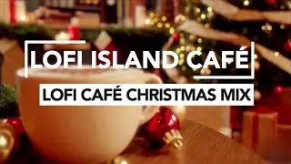 Lofi Christmas Caf&eacute; 🎄 &bull; Warm Holiday Ambience &bull; 1 Hour Mix