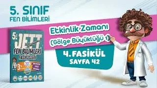 Tam G&ouml;lgenin B&uuml;y&uuml;kl&uuml;ğ&uuml; (1) Etkinlik - 5. Sınıf Jett Fen Bilimleri - Fasik&uuml;l 4 - Sayfa 42