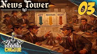 📰 News Tower 1.0 - Chegou a hora de decidir o rumo das noticias e eu escolho o LUCRO!!! EP03