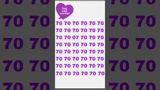 Find the hidden number 07 withinXa glance.#eyetest#find #oddoneout#puzzles#Riddles#70#short