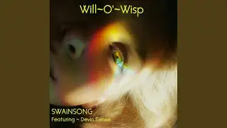 Will-o'-Wisp (feat. Devin Renee)
