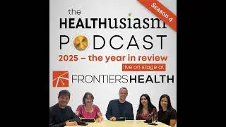 #059 - 2025: The Year in Review (Live on stage at Frontiers Health)