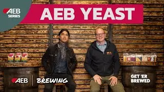 Delivering on Fermentation, Unique new yeast strains - AEB YEAST - Introduction // Get Er Brewed