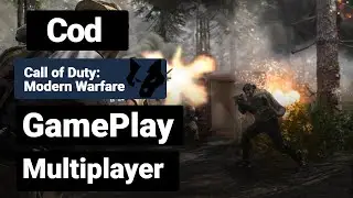 Call of Duty Modern Warfare GamePlay Gun fighter (King)