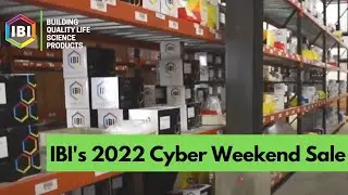 Inside IBI Scientific's 2022 Cyber Weekend Sale