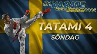 Tatami 4 [TV]: Svenska Mästerskapen Karate 2025 - Söndag