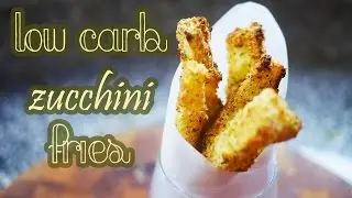 Low Carb Zucchini Fries | GLUTEN FREE