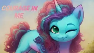 MLP Courage In Me PMV (Miraclous The Movie)
