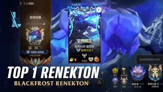 Wild Rift RENEKTON - TOP 1 Blackfrost Renekton S14 Ranked Gameplay + Build