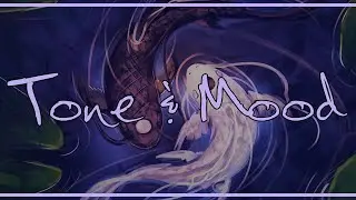 Elements of Narrative &ndash; Tone & Mood