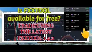 FXXTOOL V.1.4.2 2020 ACCURACY TO ACHIEVE 100% REAL SIGNAL STRATEGY