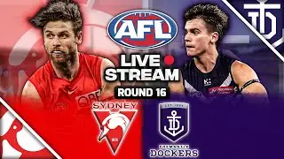 Sydney Swans vs Fremantle | AFL Round 16, 2024 Live Watch Along