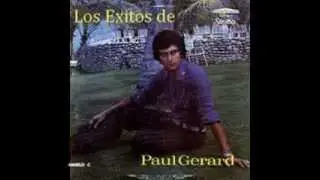 PAUL GERARD -   MEMORIAS DE UNA VIEJA CANCION