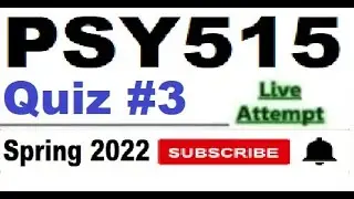 PSY515 quiz 3 live attempte with correct answers Spring 2022 Solved quiz Part 2