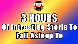 3 HOURS of Interesting Stories to Fall Asleep to | Best Reddit Stories Compilation - Long!