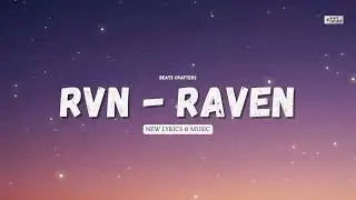 RVN - Unlike Pluto - Oh Raven (New Lyrics) | Audio | Beats Crafters