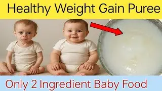 Healthy Baby Weight Gain Recipe | Rice Potato Recipe for Babies | Breakfast, Dinner For 1 year Baby