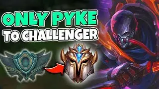 *RANK 1 PYKE* UNRANKED TO CHALLENGER ONLY USING PYKE! (IRON ELO) - League of Legends