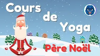 Pause Cerveau (APQ): Cours de Yoga - Père Noël // Brain Break (DPA): Santa Yoga Flow