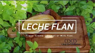 I Made some LECHE FLAN - Easy Creme Caramel =)