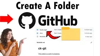How to Create Folder GitHub Repository 2025 (New Update)