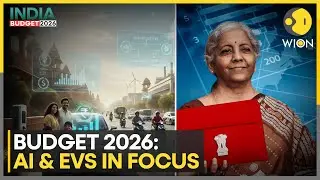 Union Budget 2026: AI and EV Manufacturing in Focus | WION