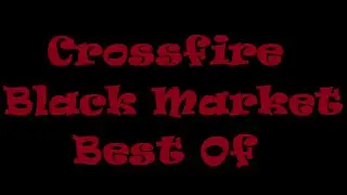 [CF] Black Market Win Compilation [Best Of]